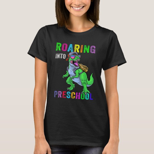 Camiseta Roaring Into Preschool Dinosaur 1st Day Back To Sc (Anverso)