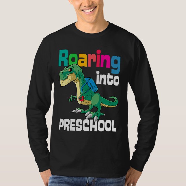 Camiseta Roaring Into Preschool Dinosaur Teacher Pre K Back (Anverso)