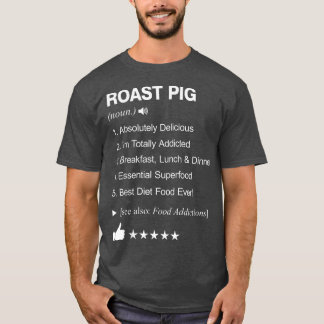 Camiseta Roast Pig Definition Meaning Funny 