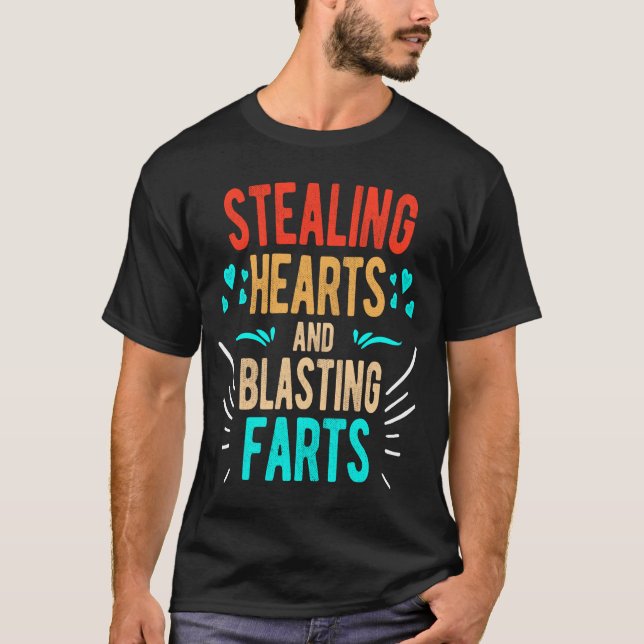 Camiseta Robar Corazones y Blasting Farts Gracioso regalo d (Anverso)