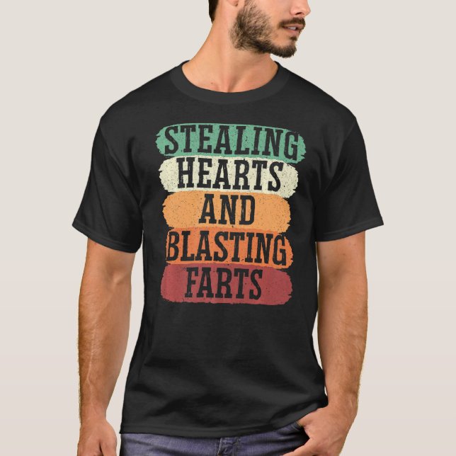 Camiseta Robar corazones y masticar faros para una valentin (Anverso)