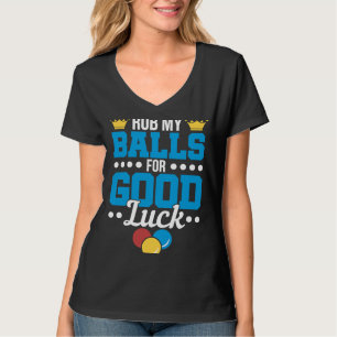 Camiseta Robar mis bolas para un jugador de billar de buena