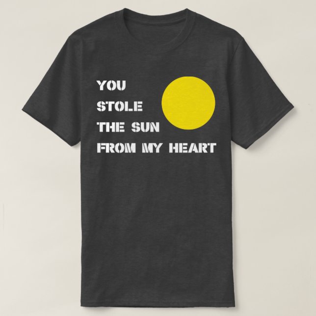 Camiseta Robaste el blanco del sol (Diseño del anverso)