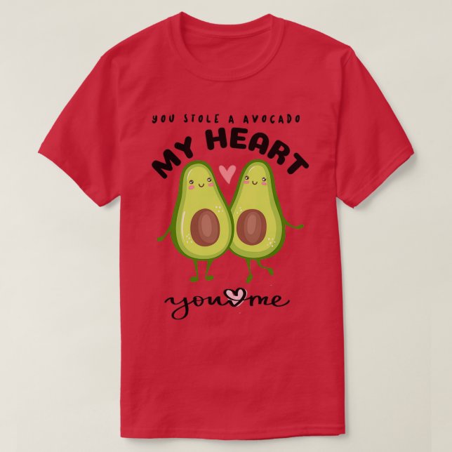 Camiseta robaste un aguacate mi corazón 2 (Diseño del anverso)