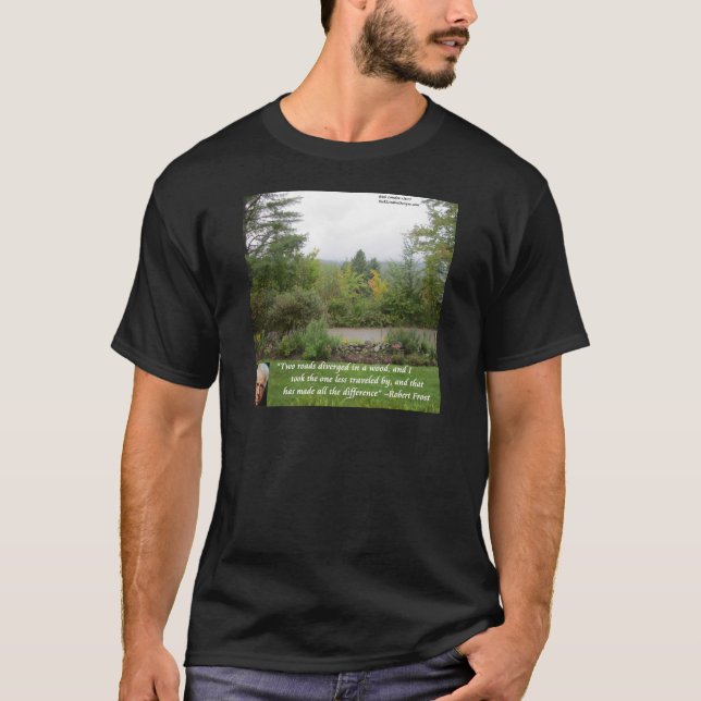 Camiseta Robert Frost Wisdom Cita "Camino Menos Viajado" (Anverso)