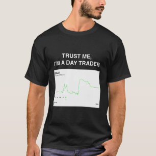 Camiseta Robinhood Trust Me Soy Un Comerciante De Día