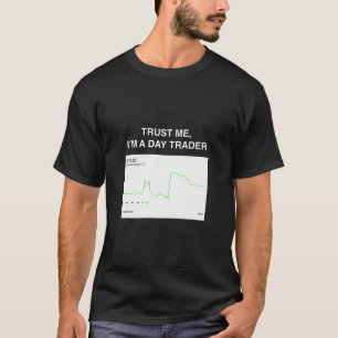 Camiseta Robinhood Trust Me Soy Un Comerciante De Día