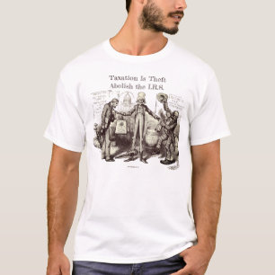 Camiseta Robo de impuestos, abolición de la I.R.S., Thomas