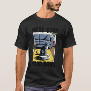 Camiseta Robot Aspiradora Tazón de Comida Próxima Parada Ga