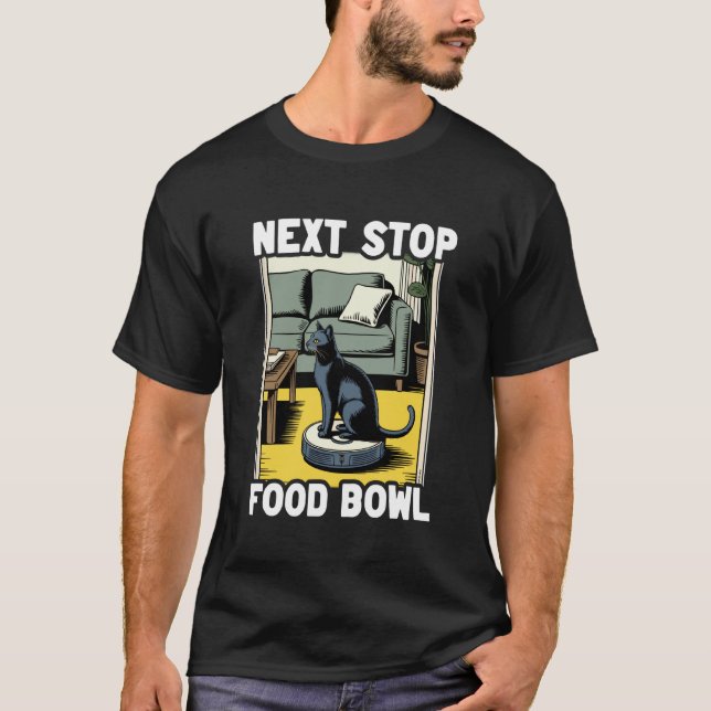 Camiseta Robot Aspiradora Tazón de Comida Próxima Parada Ga (Anverso)