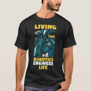 Camiseta Robot Engineering Living Ese Ingeniero De Robótica