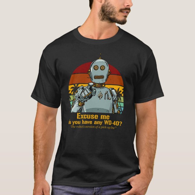 Camiseta Robot retro divertido necesita aceite (Anverso)