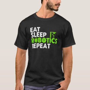 Camiseta Robot Robotics Engineer Vintage Eat Sleep Robotics