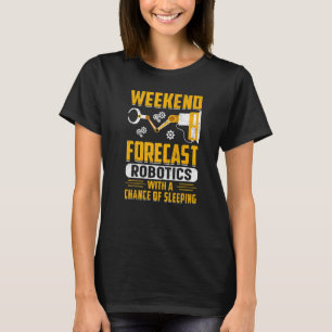 Camiseta Robótica de predicción de fin de semana con una op