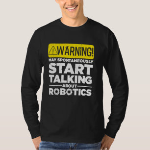 Camiseta Robótica divertida para hombres Ingeniera Robótica