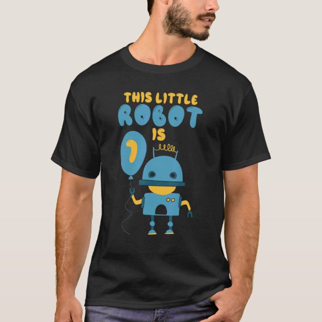 Camiseta Robótica Este pequeño robot es 7 cumpleaños (Anverso)