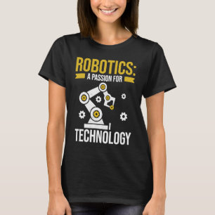 Camiseta Robótica una pasión por la tecnología Ingeniería P