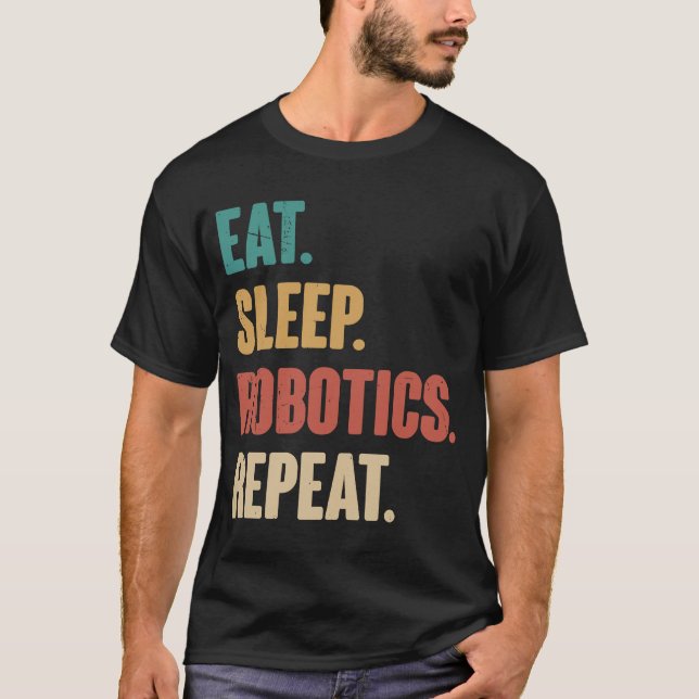 Camiseta Robotics de sueño de consumo repetidos de robot de (Anverso)