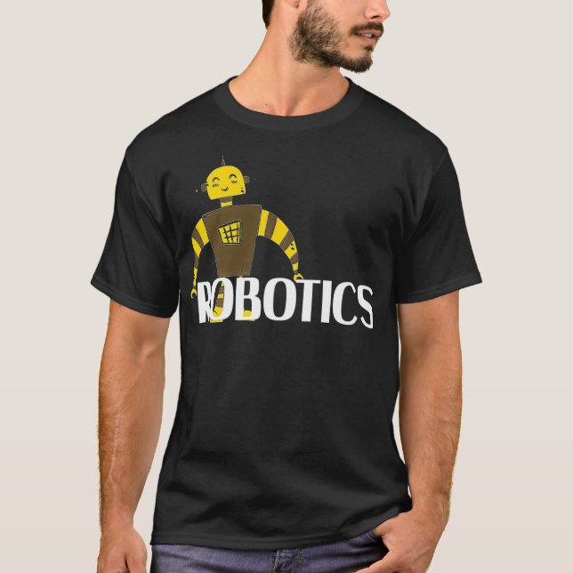 Camiseta Robotics Engineer Technology Engineering Robots Lo (Anverso)