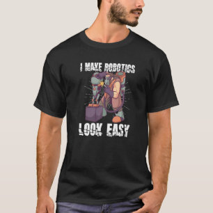 Camiseta Robotics Machine Learning Robot Robotics Engineeri