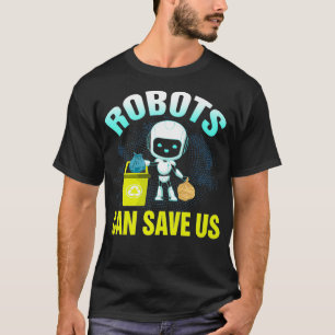 Camiseta Robots divertidos pueden salvarnos reciclando moto