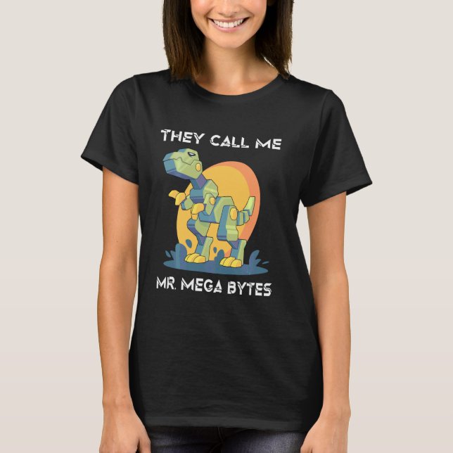 Camiseta Robots Me Llaman Sr. Mega Bytes Dinosaur Scienti (Anverso)