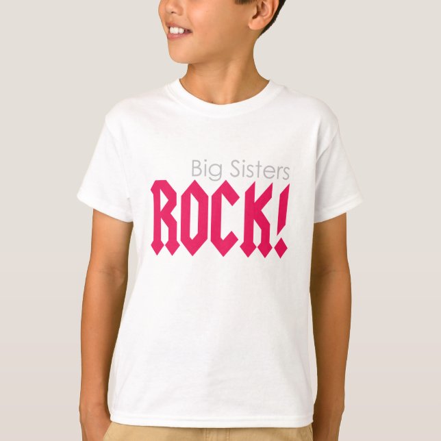 Camiseta ¡Roca de las hermanas grandes! (Anverso)