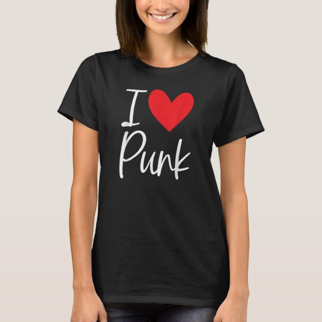Camiseta Roca de punk me encanta Punk punker Rocker 80 90 r (Anverso)