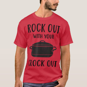 Camiseta Roca divertida con tu gancho fuera, Cocina Pot