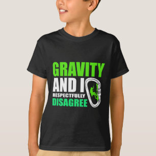 Camiseta Roca divertida de escalada Gravedad y yo respeto D