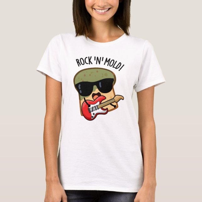 Camiseta Roca y Moho Chiste de Pan Divertido  (Anverso)