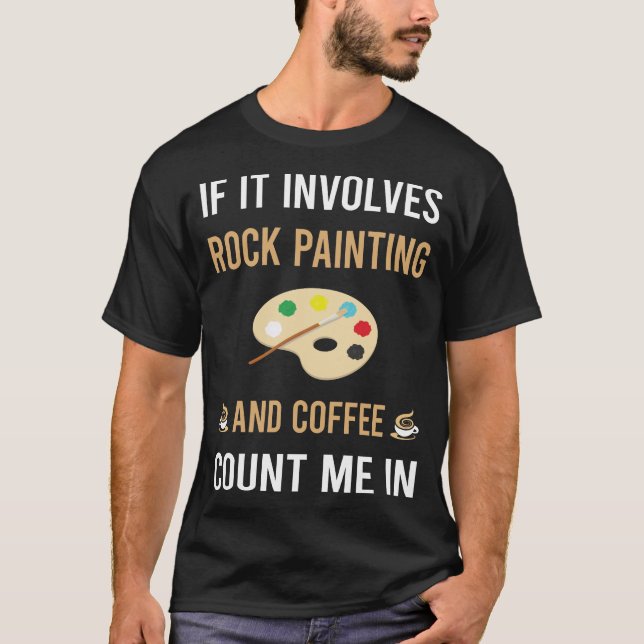 Camiseta Rocas De Pintura De Café Y Rock (Anverso)