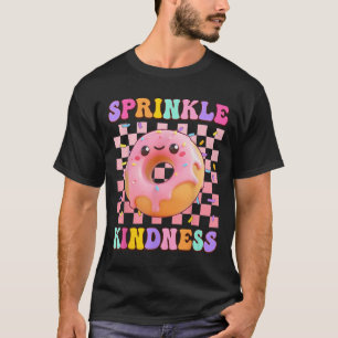 Camiseta Rocía Amabilidad Donut Divertido Amante Chica