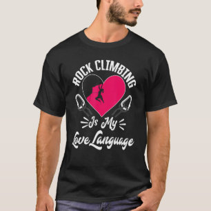 Camiseta Rock Climber Montañero Bouldering Rock Climbing