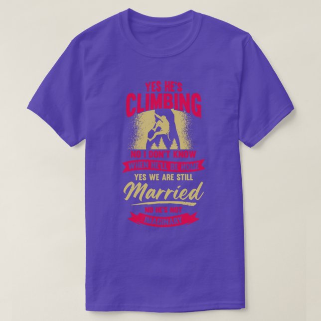 Camiseta Rock Climbers Climbers Wife Gift (Diseño del anverso)