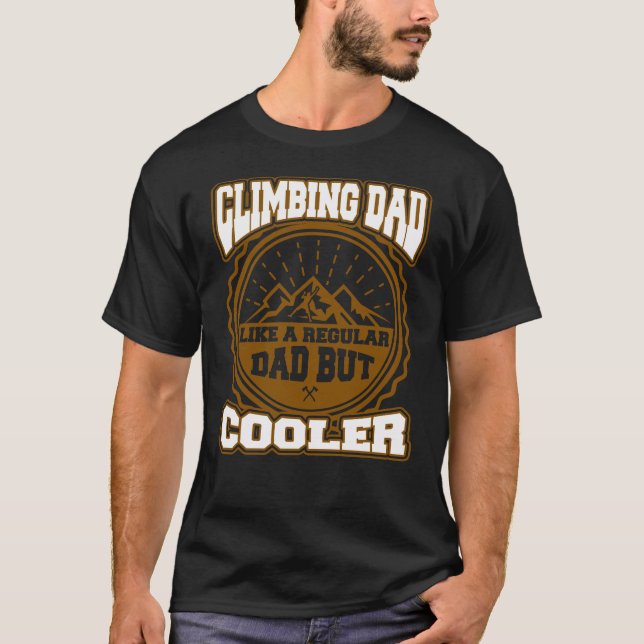 Camiseta Rock Climbing Dad Mountain Funny Father's Day Gift (Anverso)