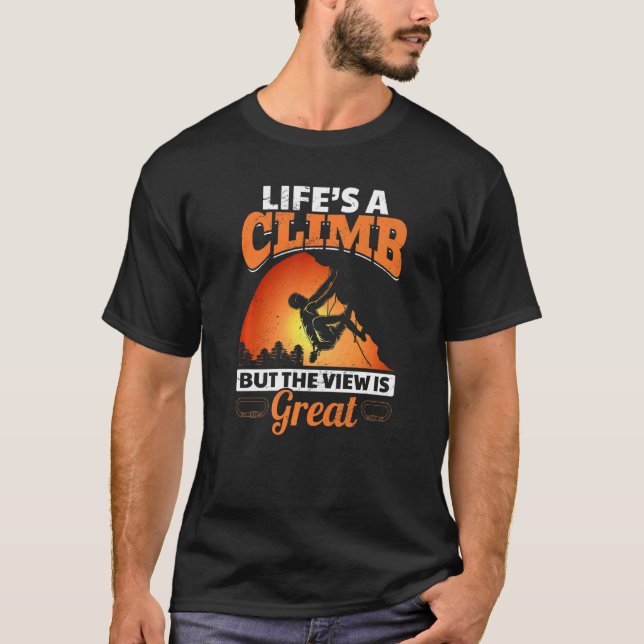 Camiseta Rock Climbing Life es una escalada pero la vista e (Anverso)