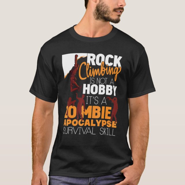 Camiseta Rock Climbing Zombie Apocalypse Survival Skill Roc (Anverso)