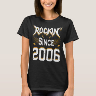 Camiseta Rock desde 2006 16º cumpleaños 16 años me dio un c