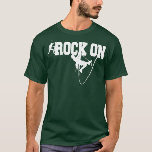 Camiseta Rock Escalando Rock On Go Climb Rock Mountain