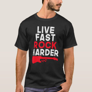 Camiseta Rock Harder Rock y Rockero rápido en vivo