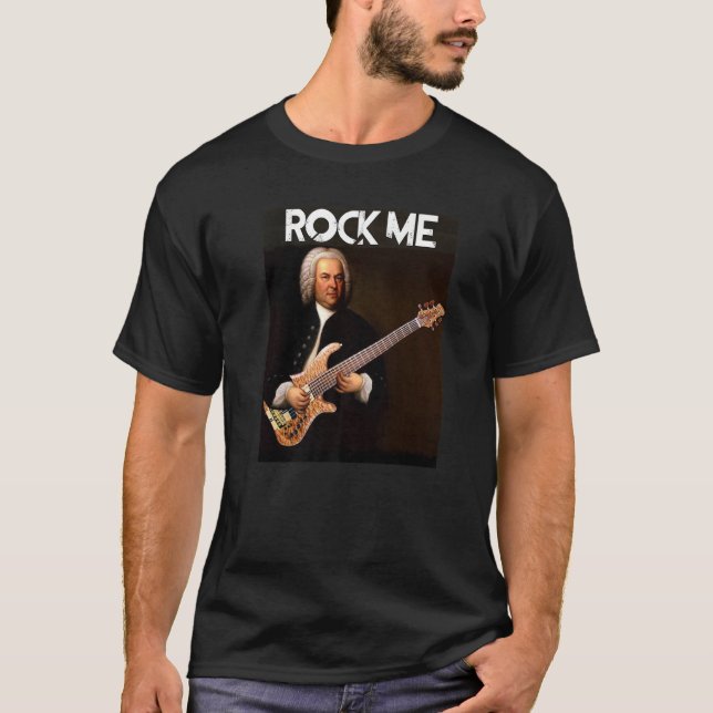 Camiseta Rock Me Bach - Johann Sebastian Bach Piano and Mus (Anverso)