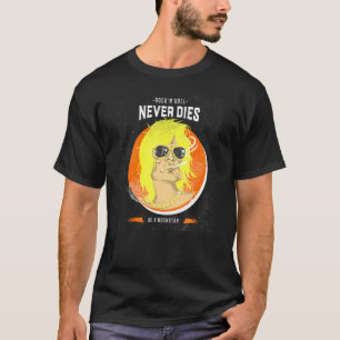 Camiseta Rock N Roll Never Dies - Be A Rockstar - Rockmusik