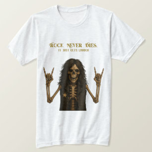 Camiseta Rock Never Dies T-Shirt   Rock y Metalizado