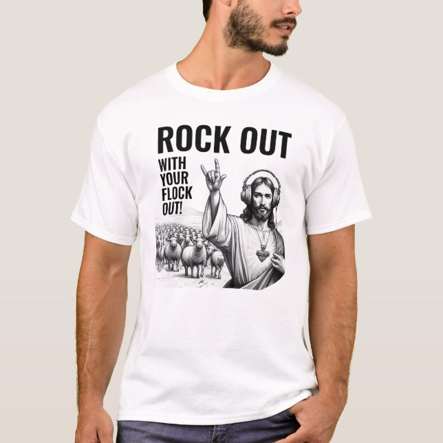 Camiseta Rock Out with your Flock Out! - Funny Jesus Meme (Anverso)