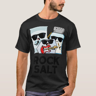 Camiseta Rock Salt Funny Condiment Music Pun 1