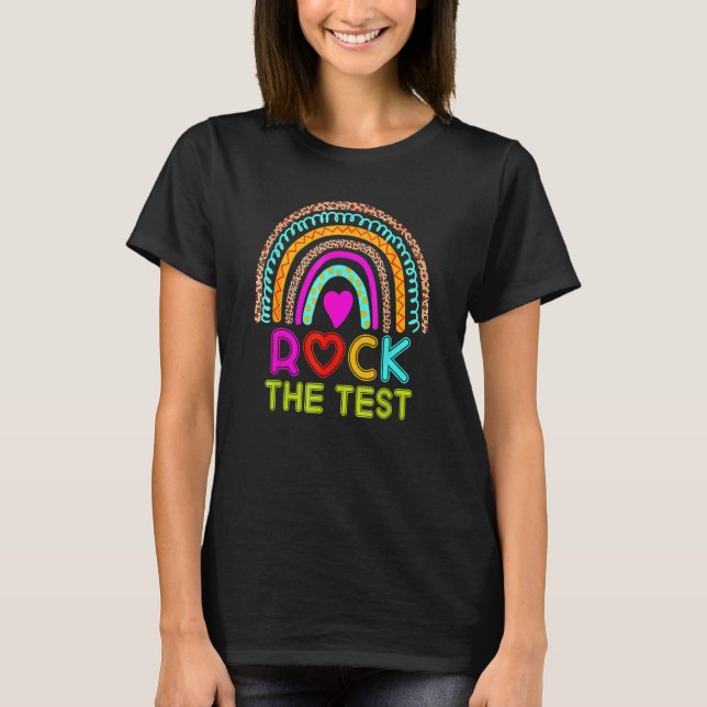 Camiseta Rock The Test Day Teacher Testing Day Rainbow Teac (Anverso)
