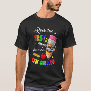 Camiseta Rock The Test Do Your Best Dabbing Pencil 4Grad