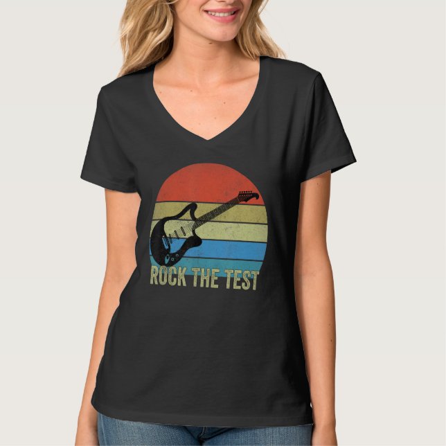 Camiseta Rock The Test Guitar Teacher Test Day Testing Day (Anverso)
