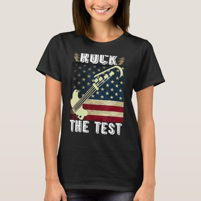 Camiseta Rock The Test Guitar Teacher Test Day Testing Day (Anverso)